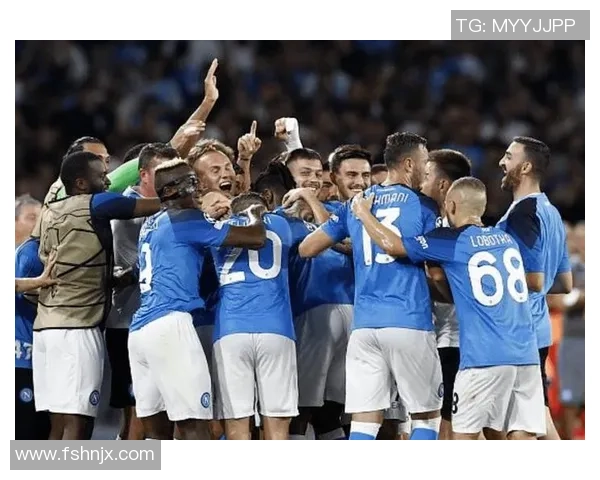 意甲精彩对决那不勒斯险胜波尔图乌龙球引发全场狂欢与十大进球回顾